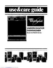 Whirlpool DU7600XS Series Use & Care Manual