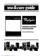 Whirlpool DU9500XR Series Use & Care Manual