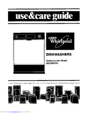 Whirlpool GDU3024XL Use & Care Manual