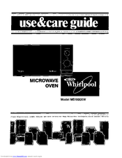 Whirlpool MS1600XW Use & Care Manual