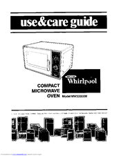 Whirlpool MW3200XM Use & Care Manual