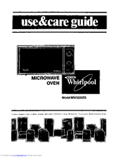 Whirlpool MW32OOXS Use And Care Manual
