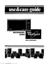 Whirlpool MW3200XW Use & Care Manual