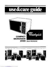 Whirlpool MW3500XM Use And Care Manual