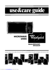 Whirlpool MW3520XP Use And Care Manual