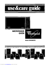 Whirlpool MW3600XS Use & Care Manual
