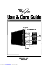 Whirlpool MW7500XW Use And Care Manual