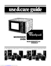 Whirlpool MW8500XP Use And Care Manual