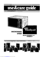 Whirlpool MW8580XP Use And Care Manual