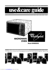 Whirlpool MW8650XS Use & Care Manual