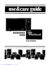 Whirlpool MW1000XS Use & Care Manual