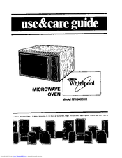 Whirlpool MW8800XR Use And Care Manual