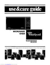 Whirlpool MWl501XS Use And Care Manual