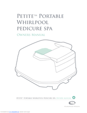 European Touch Petite Portable Pedicure Spa Owner's Manual