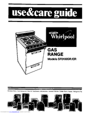 Whirlpool SF0100ER Use And Care Manual