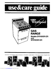 Whirlpool SF0100ER Use And Care Manual