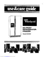 Whirlpool ED25SM Use And Care Manual