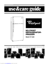 Whirlpool ET14AK Use & Care Manual