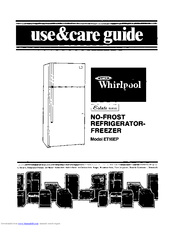 Whirlpool ET16EP Use & Care Manual