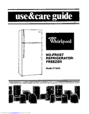 Whirlpool ET16XK Use And Care Manual