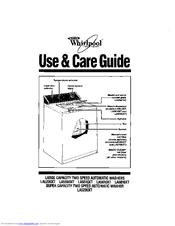 Whirlpool LA55lOXT Use And Care Manual
