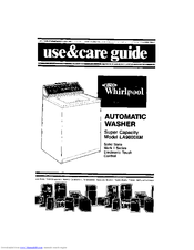 Whirlpool LA9800XM Use & Care Manual