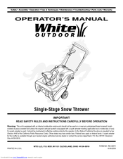 White Outdoor Single-Stage Snow Thrower Operator's Manual