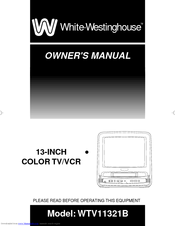 White-Westinghouse WTV11321B Owner's Manual