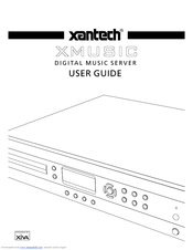 Xantech Digital Music Server XMusic User Manual