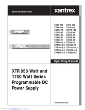 Xantrex XTR6-110, XTR8-100, XTR12-70, Operating Manual