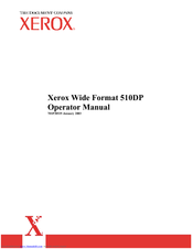 Xerox Wide Format 510DP Operator's Manual
