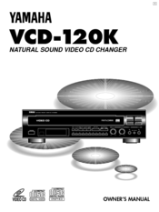 Yamaha VCD-120K Owner's Manual