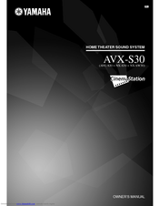 Yamaha CinemaStation AVX-S30 Owner's Manual