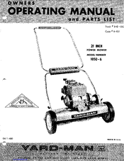 Yard-Man 1050-6 Owners Operating Manual And Parts List