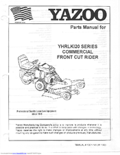 Yazoo Commercial Front Cut Rider YHRLK120 Series Parts Manual