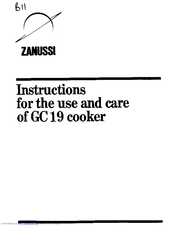 Zanussi GC19 Instructions For The Use & Care