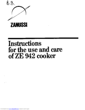 Zanussi ZE 942 Instructions For The Use And Care