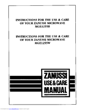 Zanussi MGE1255B Use And Care Manual