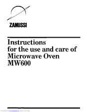 Zanussi MW600 Use And Care Instructions Manual