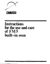 Zanussi FM5 Instructions For Use And Care Manual