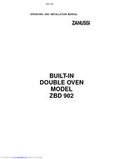 Zanussi ZBD 902 Operating And Installation Manual