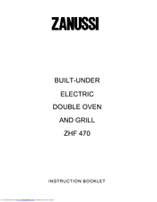 Zanussi ZHF 470 Instruction Booklet