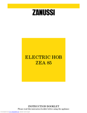 Zanussi ZEA 85 Instruction Booklet