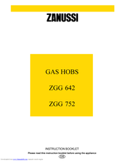 Zanussi ZGG 642 ZGG 752 Instruction Booklet