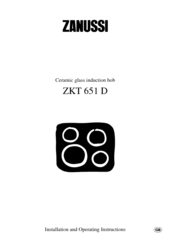 Zanussi ZKT 651 D Installation And Operating Instructions Manual