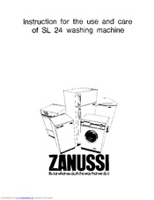 Zanussi SL 24 Instructions For Use And Care Manual