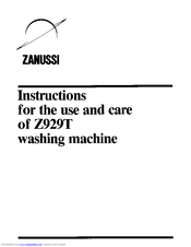 Zanussi Z929T Instructions For The Use And Care