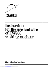 Zanussi EW800 Instructions For The Use And Care