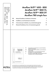 Atra Atraflam 780 simple face Installation, Use And Maintenance Instructions