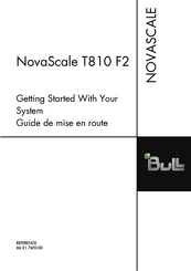 Bull NovaScale T810 F2 Getting Started With Your System